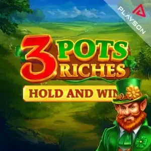 3 Pots Riches: Hold and Win